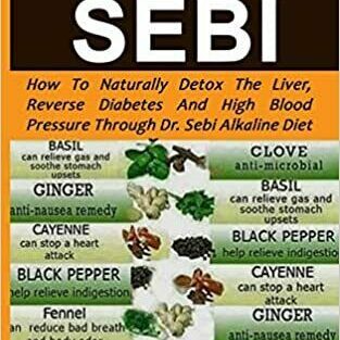 E-Book DR. SEBI: How to Naturally Detox the Liver, Reverse Diabetes (2019, Digital)